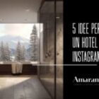 5 idee super instagrammabili per far esplodere il tuo Hotel